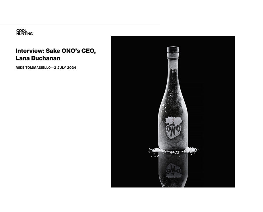 Interview: Sake ONO's CEO, Lana Buchanan
